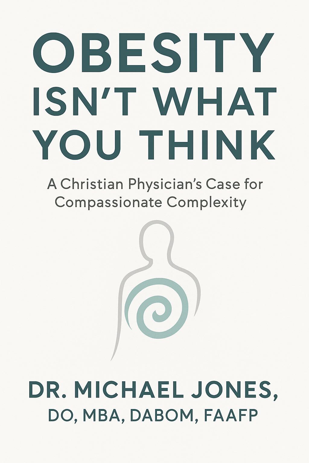 Obesity Isn't What You Think - Book Cover
